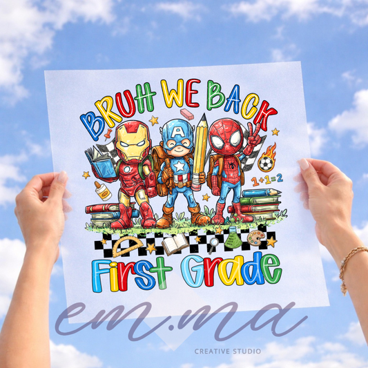 Bruh We Back 1st Grade