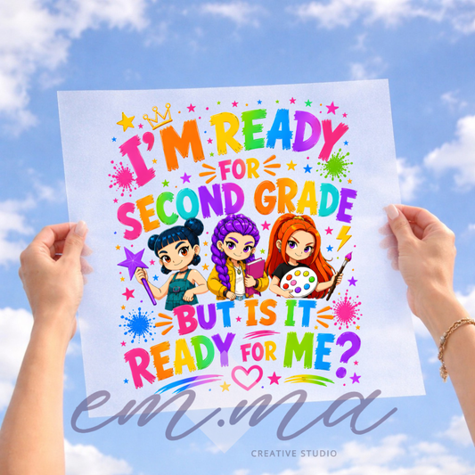 I'm Ready For 2nd Grade